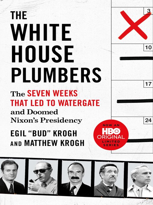 Title details for The White House Plumbers by Egil "Bud" Krogh - Available